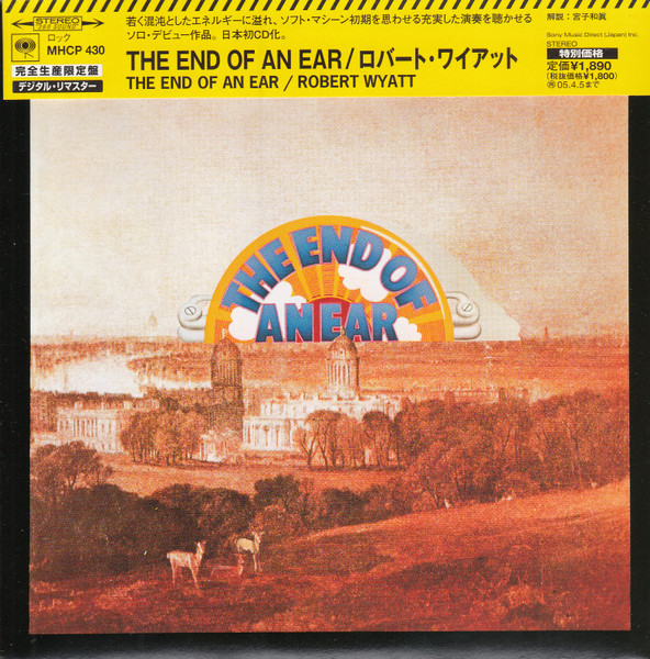 Robert Wyatt - The End Of An Ear | Releases | Discogs