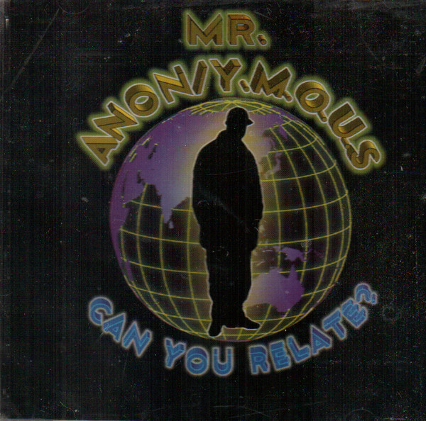 MR. ANON/Y.M.O.U.S - Can You Relate? | Releases | Discogs