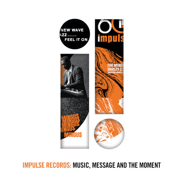 Impulse Records: Music, Message And The Moment (2021, Vinyl) - Discogs