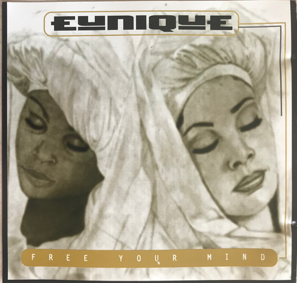 Eunique – Free Your Mind (1995, CD) - Discogs