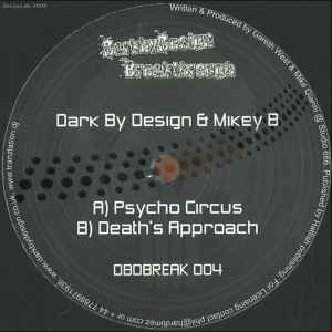 Dark By Design - Psycho Circus / Death's Approach