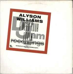 Alyson Williams – I Need Your Lovin' (Vinyl) - Discogs