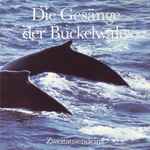 Cover of Die Gesänge Der Buckelwale, 1991, CD