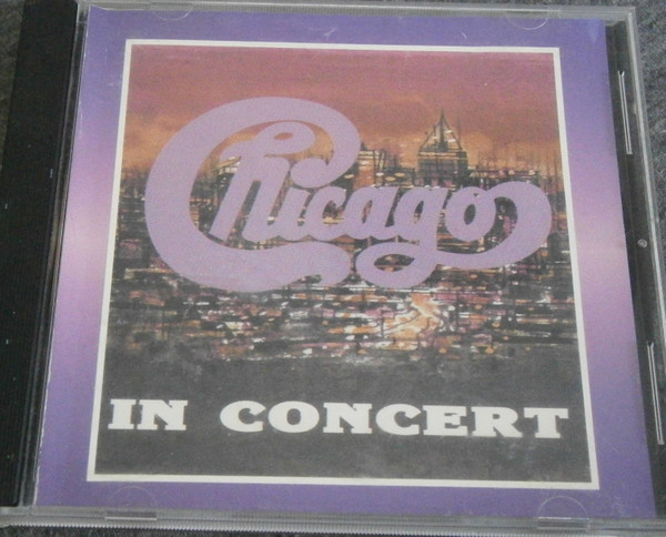 Chicago Transit Authority – In Concert (1987, CD) - Discogs