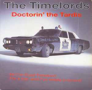 The Timelords - Doctorin' The Tardis album cover