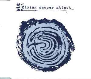 Flying Saucer Attack - Outdoor Miner / Psychic Driving
