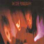 The Cure – Pornography (CD) - Discogs