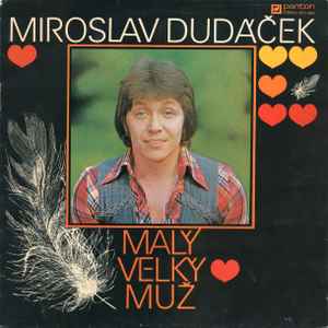 Miroslav Dudáček - Malý Velký Muž album cover
