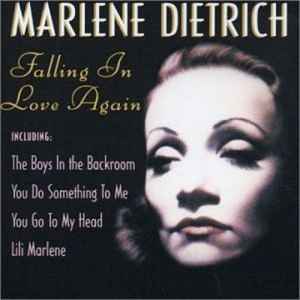 Marlene Dietrich - Falling In Love Again album cover