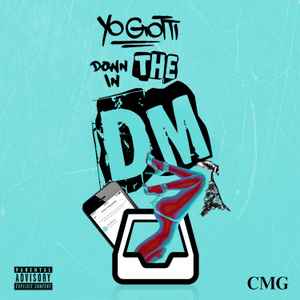 Yo Gotti - Down In The DM album cover