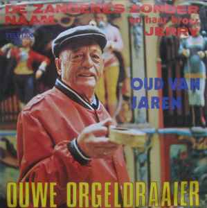 Jerry En Mary Bey - Ouwe Orgeldraaier album cover