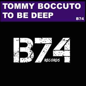 Tommy Boccuto - To Be Deep album cover