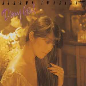 Hiromi Iwasaki = 岩崎宏美 – Disney Girl (1983, Vinyl) - Discogs