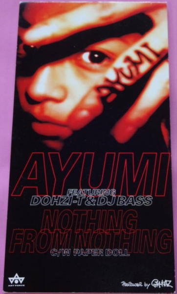 Ayumi Featuring Dohzi-T & DJ Bass - Nothing From Nothing 