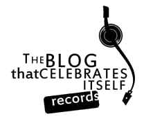 The Blog That Celebrates Itself Records