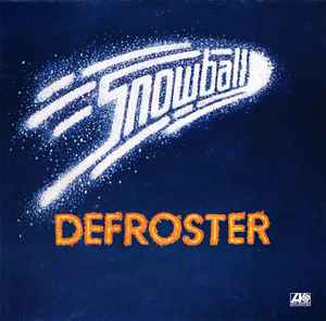 Snowball (2) - Defroster album cover