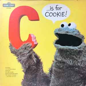 Sesame Street - C ...Is For Cookie!