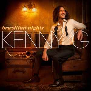Kenny G (2) - Brazilian Nights album cover