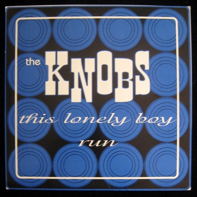 last ned album The Knobs - This Lonely Boy Run