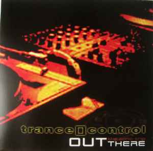 Portada de album trance[]control - Out There (The Sonic Trip)