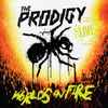 The Prodigy - Live: World's On Fire