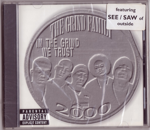 The Grind Family – In The Grind We Trust (1999, CD) - Discogs