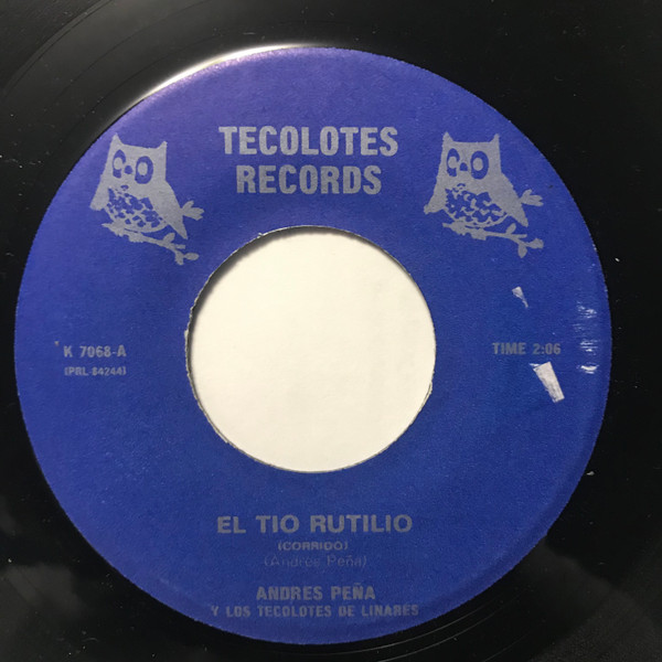 descargar álbum Andres Pena Y Los Tecolotes De Linares - El Tio Rutilio