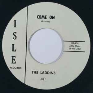 The Laddins - She's The One/Come On album cover