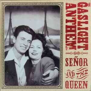The Gaslight Anthem - Señor And The Queen album cover