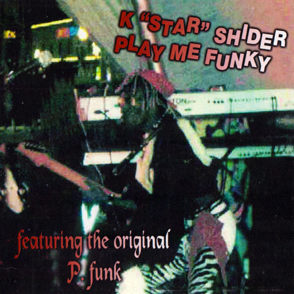 baixar álbum K Star Shider - Play Me Funky