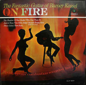 Barney Kessel – On Fire (2009