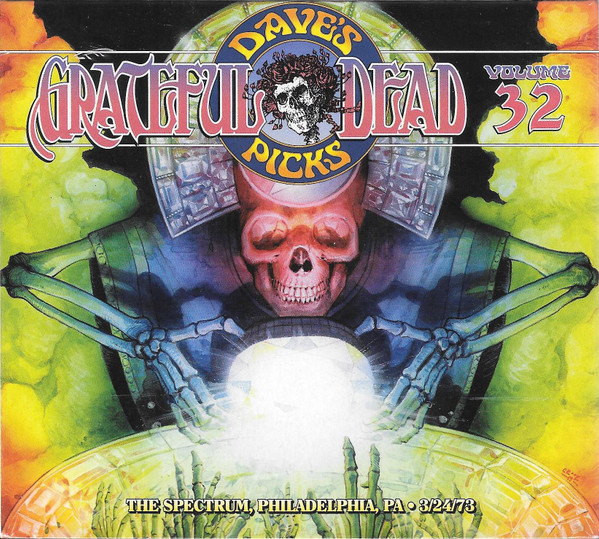 Grateful Dead – Dave's Picks, Volume 32 (The Spectrum 