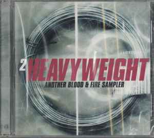 2 Heavyweight - Another Blood And Fire Sampler - Various