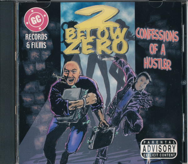 last ned album 2 Below Zero - Confessions Of A Hustler