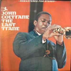 John Coltrane - The Last Trane album cover