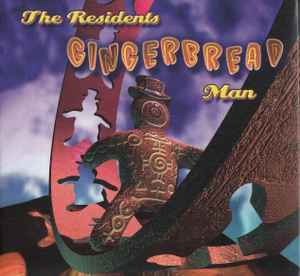 The Residents - Gingerbread Man album cover