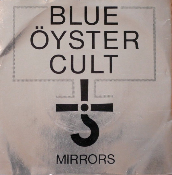 lataa albumi Download Blue Öyster Cult - Mirrors Lonely Teardrops album