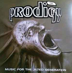 The Prodigy – Music For The Jilted Generation (2006
