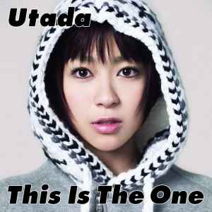 Utada Hikaru - This Is The One