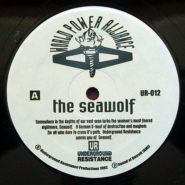 Underground Resistance – The Seawolf (1992, Vinyl) - Discogs