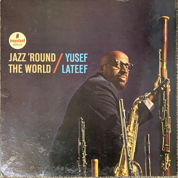 Yusef Lateef – Jazz 'Round The World (1964, Vinyl) - Discogs