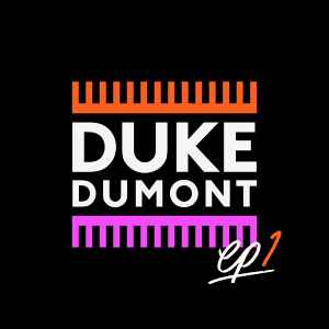 Duke Dumont - EP1 album cover