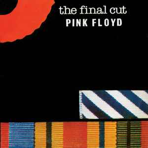 Pink Floyd – The Final Cut (1983, Vinyl) - Discogs