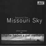 Cover of Beyond The Missouri Sky, 1997, CD