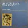 Beethoven* / Claudio Arrau, Orchestre Du Concertgebouw D'Amsterdam*, Bernard Haitink - Les 5 Concertos Pour Piano