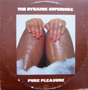 Dynamic Superiors - Pure Pleasure album cover