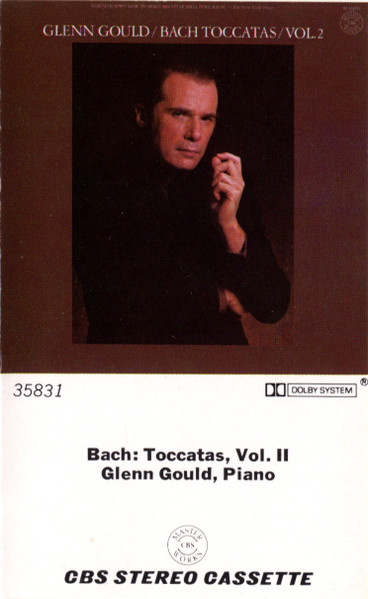 Glenn Gould / Bach – Toccatas / Vol. 2 (1980, Dolby