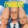 Various - Coneheads (Music From The Motion Picture Soundtrack)