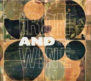 Iron And Wine - Around The Well
