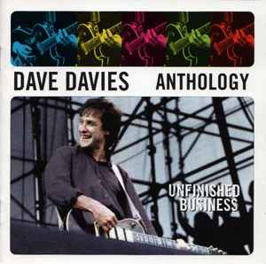 Dave Davies - Anthology - Unfinished Business album cover